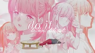 Do it like that | Anime MEP