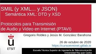 XMIL (y XML... y JSON). Semántica XML: DTD y XSD