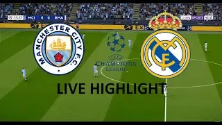 Man City Vs Real Madrid Goals & Highlights - UEFA Champions League Semifinals 1st Leg | LIVE Stream