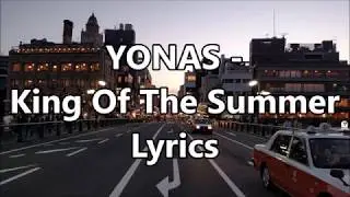 YONAS - King Of The Summer Lyrics
