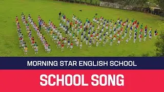 Morning Star English School Song Lyrical | 2024 #trendingnow #MorningStarEnglishSchool