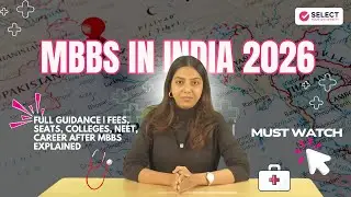 MBBS in India 2026 - Full Guidance | Fees, Seats, Colleges, NEET, Career After MBBS Explained