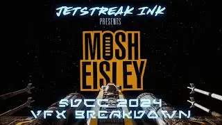 Mosh Eisley SDCC24 VFX Breakdown