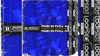 [10+] FREE LIL BABY LOOP KIT / SAMPLE PACK - PAID IN FULL 4 (LIL BABY, LIL DURK, 4PF, NOODAH05)