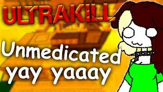 ULTRAKILL But I Have A Wally Of A Time