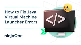 How to Fix Java Virtual Machine Launcher Errors
