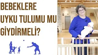 BEBEKLER EN RAHAT NASIL UYUR?