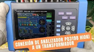 ⚡📈 Conexión del analizador PQ3198  Hioki aun  Transformador  ⚙️💡