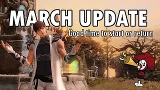 March Update : It's good for new and returning players too  [ Lost Ark ]