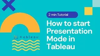 How to start Presentation Mode in Tableau | 2min Tutorial #tableau #tutorials #learning