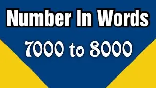 Number in words 7000 to 8000 |Spelling of 7000 to 8000in English