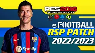 PES 2016 | RSP PATCH 2023 V7.10.9.3 | 2/20/23 | PC
