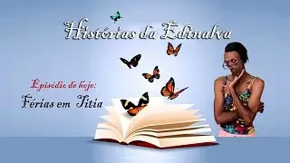 Historias da Edinalva