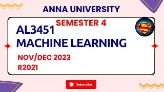 AL3451 Machine Learning Nov/Dec 2023