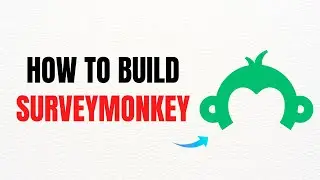 How to Build Surveys on SurveyMonkey – Full Guide