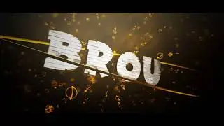 Интро для канала (Mr.Brou) #24