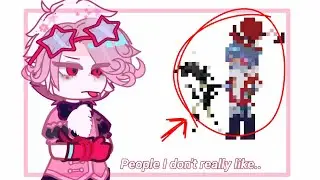 ᶻ 𝗓 𐰁 .ᐟ ❝ People I don't really like.. ❞ |𖤐| Hazbin Hotel × Gacha ✮ ˙❌