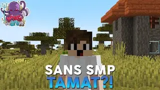 🔴 EMANG IYA SANS SMP S5 TAMAT?!