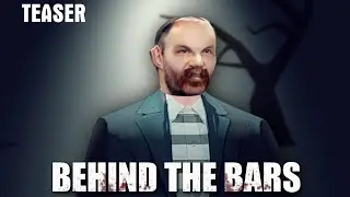 Mafia: Behind The Bars [Teaser #1]