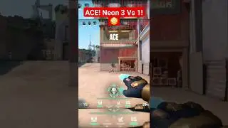 ACE! Neon Mode Badass 3 Vs 1!😎 #valorant #shorts #short #neongameplay #djrazorgaming