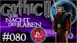 Gothic 2 DNdR BLIND Lets Play [080] - MULTI-KILL!