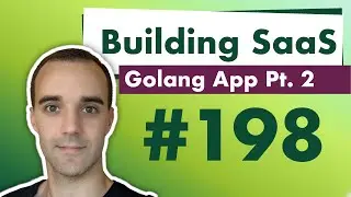 More Go Standard Library - Building SaaS #198