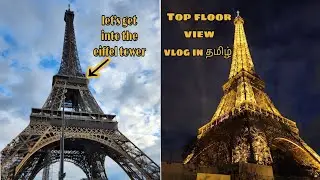 Let's Get into the Eiffel tower | Eiffel Tower sparkling at night in Paris |France series ep2 #paris