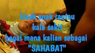 kisah anak rantau kala sakit