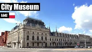 Our visit to the CITY MUSEUM of Łódź Poland 🇵🇱