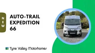🔥🔥 THE ALL NEW 2025 MODEL | Auto-Trail Expedition 66 #campervans