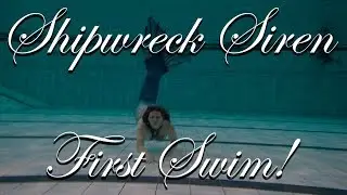 Finfolk Shipwreck Siren First Swim