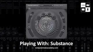 Substance by Output | Review | Computer Music Academy