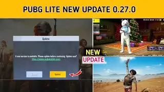 Pubg Lite New Update 0.27.0 | Pubg Lite New update Release Date | New Update In Pubg Lite