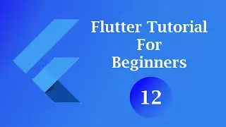 Flutter tutorial for Beginners #12: Login Screen Part 1 UI