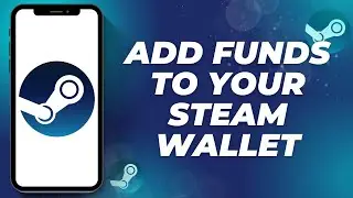 How to Add Funds to Your Steam Wallet in 2025 | Simple & Fast