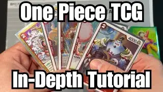 Comprehensive Tutorial on How to Play the One Piece TCG!