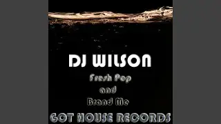 Fresh Pop (Original Mix)