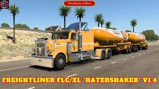 ATS 1.50 - FREIGHTLINER FLC/XL "HATERSHAKER" V1.4