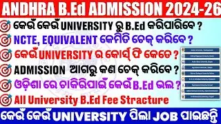 Andhra Pradesh B.Ed Admission 2024,Andhra B.Ed Admission ,All University B.Ed Fee Stracture 2024#BEd