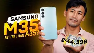 The Best Midrange Samsung Phone in Nepal? *Samsung Galaxy M35 Review*