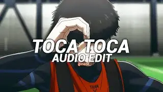 Toca Toca - Fly Project [Edit Audio]