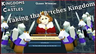 Kingdom's and Castles: Season Finale - Taking that B*tches Kingdom