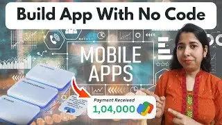 Build App With No Code & Earn Online | How to Build Apps For Android