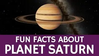 Interesting Saturn Facts for Students – Educational Astronomy and Space Video