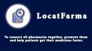 LocatFarma - Connect pharmacies, promote them, and help patients get medicine faster