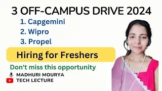 3 companies hiring for freshers | Package: 7 LPA #capgemini #wipro #propel @techlecture