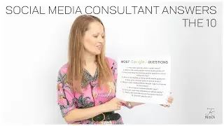 Social Media Consultant Answers most GOOGLED Questions