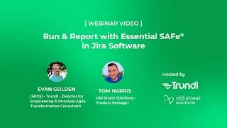 Run & Report with Essential SAFe® in Jira Software