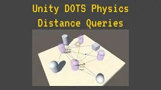 Unity DOTS Tips - Unity DOTS Physics Distance Queries