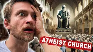I visited an ATHEIST CHURCH